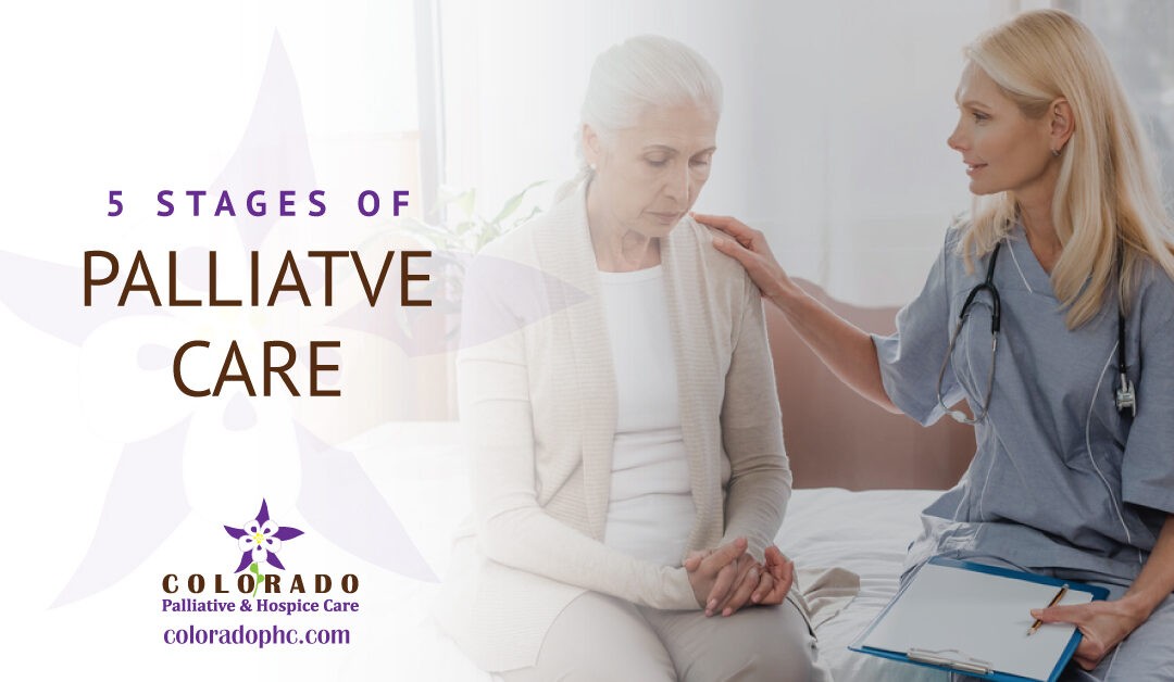 What Are the Five Stages of Palliative Care?