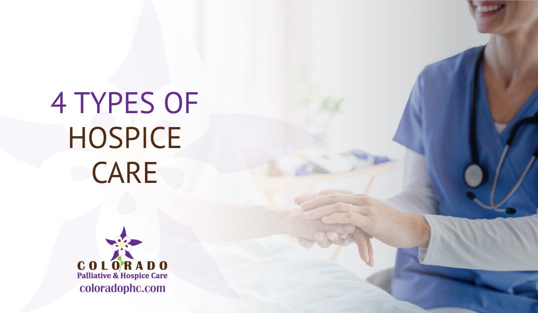4 Types of Hospice Care