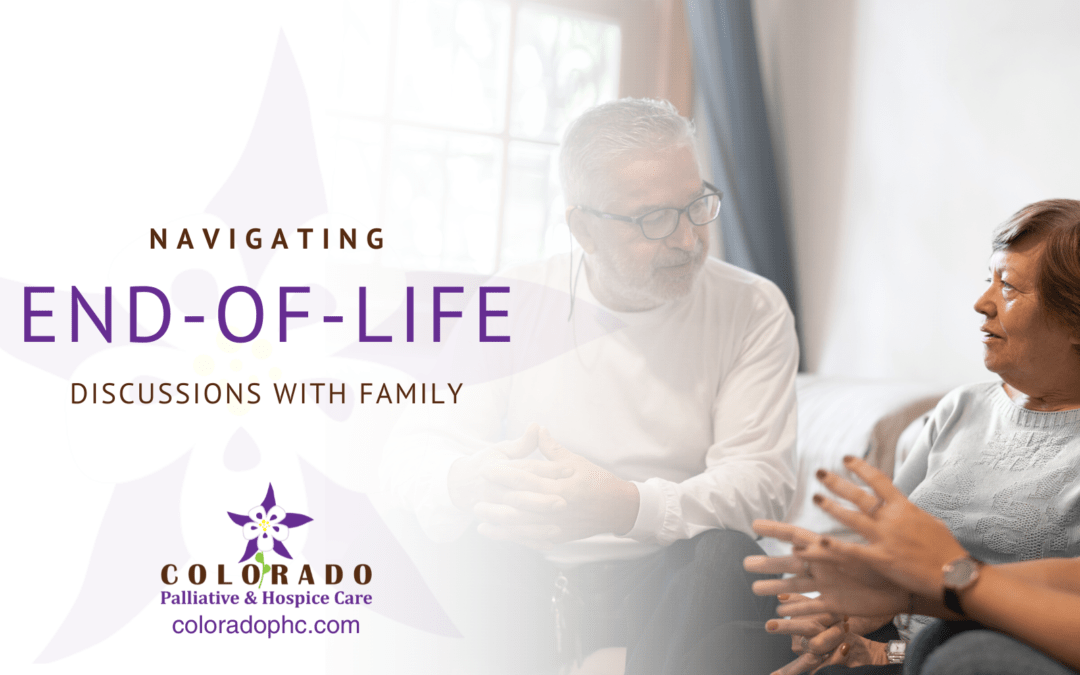 Navigating End-of-Life Discussions with Family